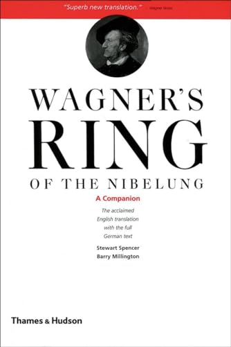 Wagner's Ring of the Nibelung: A Companion von Thames & Hudson